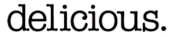delicious. logo
